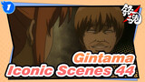 [Gintama] Super Funny Iconic Scenes (44)_1