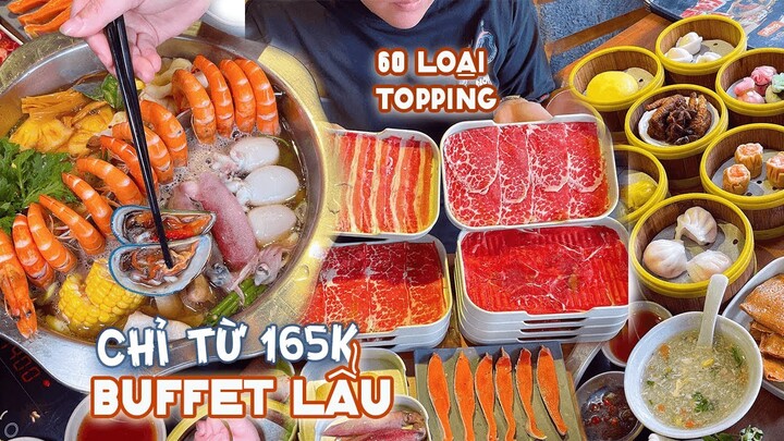 Mạnh dạn cầm 165K phá đảo "thiên đường" BUFFET LẨU với hơn 60 loại topping | Địa điểm ăn uống