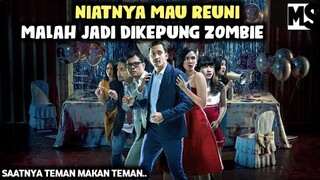 SEREEM!! SERANGAN ZOMBIE DI ACARA REUNI‼️-Alur cerita film| #Mstory vol.76