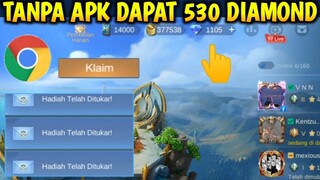 KALIM 530 DIAMIND GRATIS DARI CHROME TANPA APK | CARA DAPATKAN DIAMOND MOBILE LEGEND ML