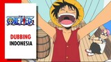 【 DUB INDO 】 Perjalanan Mencari Nakama - One Piece Episode 2 Part 1 by Danna Sama