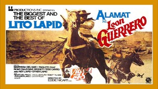 LITO LAPID | ALAMAT NI LEON GUERRERO (1982) FULL MOVIE