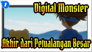 Digital Monster
Akhir dari Petualangan Besar_1