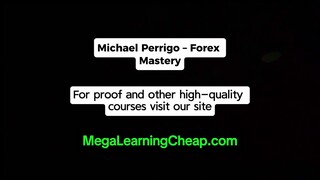 Michael Perrigo – Forex Mastery