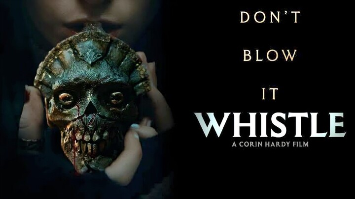 WHISTLE (2026) – TEROR PELIUT PEMANGGIL KEMATIAN