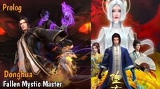 Fallen Mystic Master Prolog [Sub Indo]