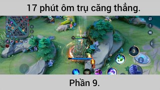 17 phút ôm trụ căng thẳng #9