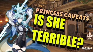 Eula is Princess CAVEATS!! is she TERRIBLE?