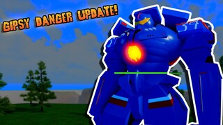 THE GIPSY DANGER UPDATE! | Roblox Kaiju Kewl