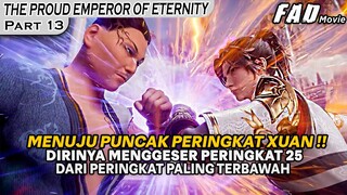 MENGGESER SATU PERSATU PERINGKAT MURID SAMPAI POSISI KE 25 - THE PROUD EMPEROR OF ETERNITY PART 13