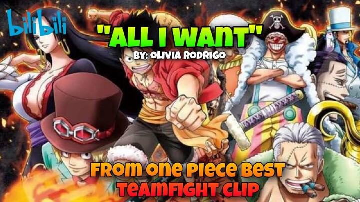 "All I Want" - Olivia Rodrigo [AMV] | From One Piece Best Teamfight Clip