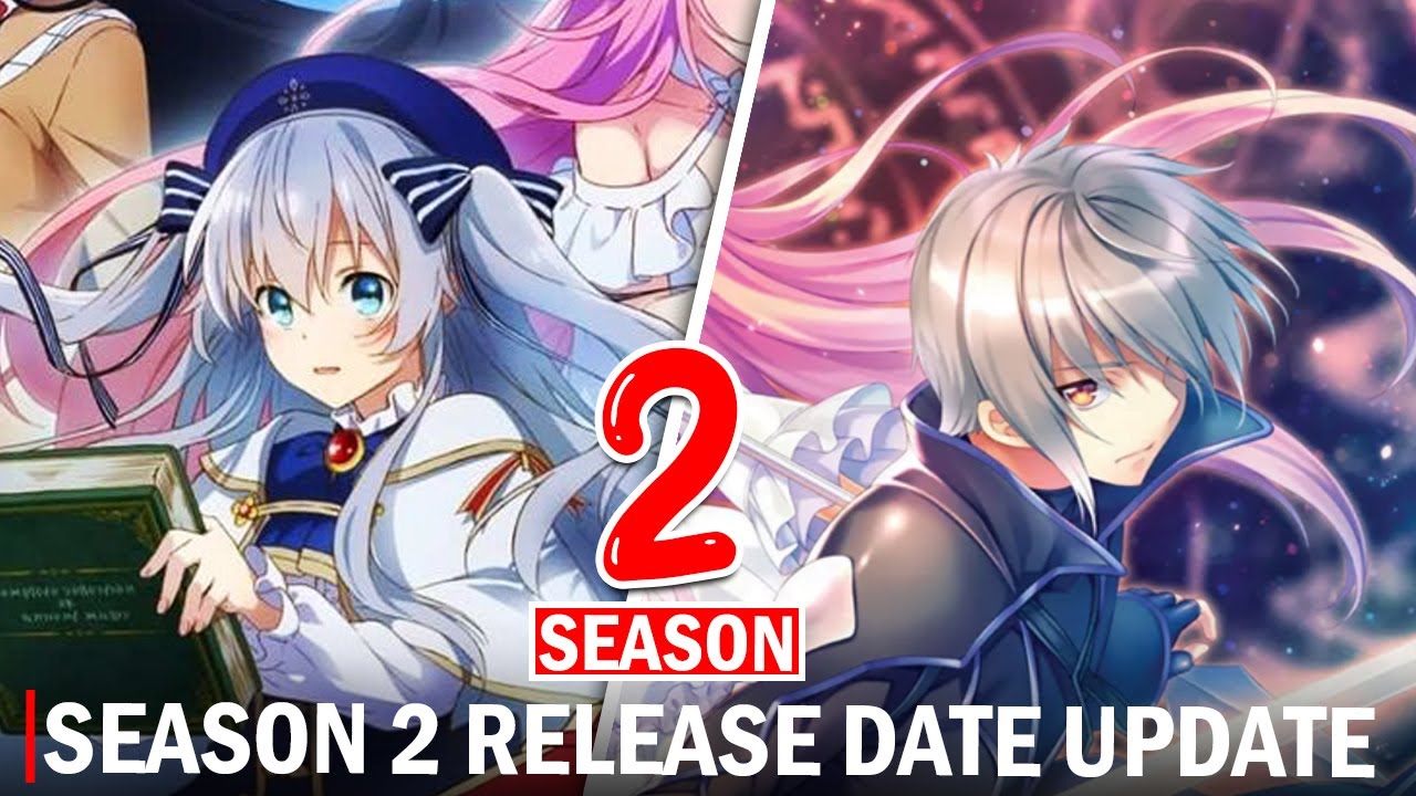 Seirei Gensouki: Spirit Chronicles Season 2 Release Updates - BiliBili