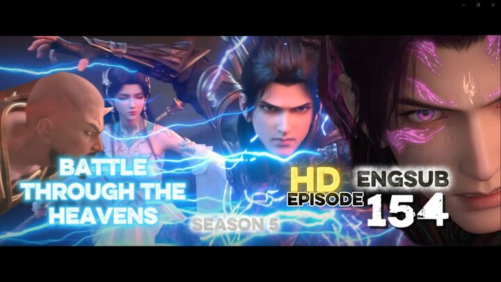 (HD)Battle Through The Heavens Season 5 Episode 154 Engsub