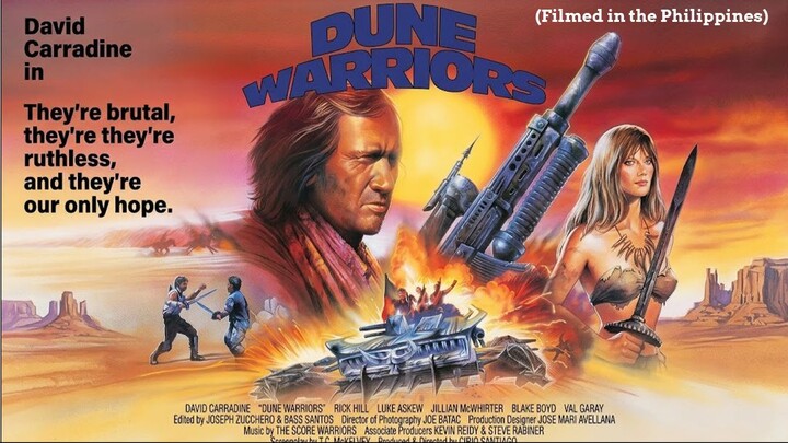 DUNE WARRIOR TRAILER (FILMED IN THE PHILIPPINES)
