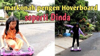 MARKONAH PENGEN HOVERBOARD SEPERTI DINDA || FILM PENDEK SEDIH - BALQIS MADU EPISODE 95