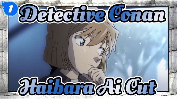 [Detective Conan] Haibara Ai 2013-2019 Cut without Subtitle_B1