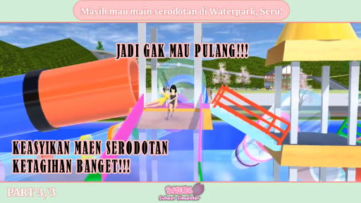 GAK MAU PULANG ❌❗️ SAMPE KE ASYIKAN BERENAN DAN SERODOTAN DI WATERPARK !!!