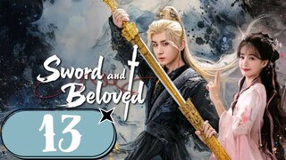 𝔽𝕊𝕄; 𝓢𝔀𝓸𝓻𝓭 & 𝓑𝓮𝓘𝓸𝓿𝓮𝓭 - 𝐸𝑝𝑖𝑠𝑜𝑑𝑒 13 [𝐸𝑛𝑔 𝑆𝑢𝑏]