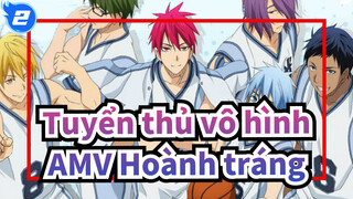 [Tuyển thủ vô hình AMV Hoành tráng]Tớ muốn mạnh mẽ hơn vì cậu người đã trở nên tốt hơn_2