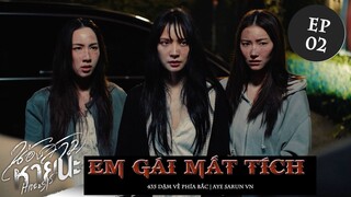 [Vietsub] Em Gái Mất Tích | Hide & Sis - EP.02