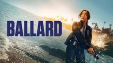 Ballard 2025 S01E10 Hindi