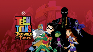 Teen Titans: Trouble in Tokyo | DC Animation Movie