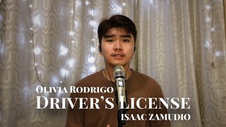 DRIVER'S LICENSE (OLIVIA RODRIGO) | ISAAC ZAMUDIO