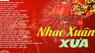 Nhạc Xuân Hải Ngoại Hay NGỌC LAN TUẤN VŨ NHƯ MAI LK Nhạc Xuân Xưa_ 60