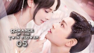 Romance of a Twin Flower (2023) Episode 5 Eng Sub
