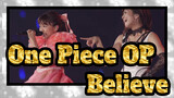 [One Piece] Epic! OP2 Believe - Numakura Manami & Mimori Suzuko / 1080P