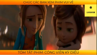 REVIEW PHIM :Công viên kì diệu (p1) #rvphimhoathinh