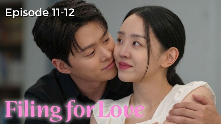 Filing For Love Episode 11-12 Subtitle Bahasa Indonesia