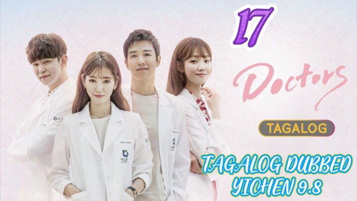 🇰🇷EP17.ÐOÇTOŔS>TAGALOG DUBBED