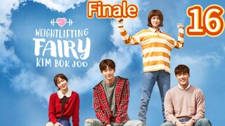Weightlifting Fairy Kim Bok Joo Episode 16 Finale [Tagalog Dub]