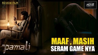 Review PAMALI (2022) - BAGUS SIH , SERAM , TAPI GAK BERKESAN