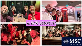 IL BAR SEGRETO su MSC WORLD EUROPA