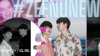 🌈🌈🌈【#ZeeNunew】[ENG] zeenunew then vs. now REACTION  👁️👁️🌈🌈🌈