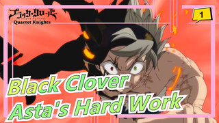 [Black Clover] Seeing Asta's Hard Work, Are You Still Making Excuses For Yourself?_1