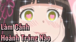 Làm Cảnh Hoành Tráng Nào