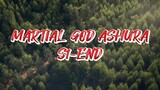 MARTIAL GOD ASHURA