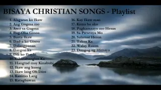 BISAYA CHRISTIAN SONGS 🎵
