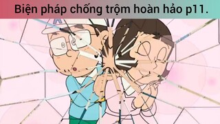 Biện pháp chống trộm hoàn hảo p11
