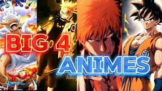 BIG 4 ANIME [AMV]