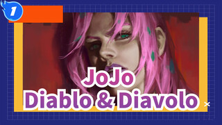 Cuộc phiêu lưu kỳ bí của JoJo |[Bảng vẽ] Diablo & Diavolo! Trùm bí hiểm nhất_1