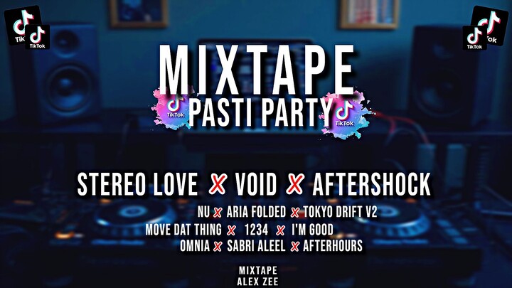 MIXTAPE VIBES PARTY FULL DROP STEREO LOVE x VOID x AFTERSHOCK