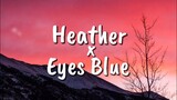 Franz Vasilic - Heather x Eyes Blue (Lyrics Video) [TikTok] Cover 🎵