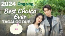 Cdrama: BEST CHOICE EP.02/37