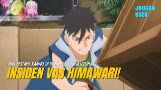 Insiden Vas Himawari! Hari Pertama Kawaki di Rumah Keluarga Uzumaki! | Boruto Sub Indo