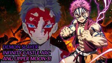 Ang Upper Moon 3. Demon Slayer Infinity Castle Arc Chapter 153 - 154.