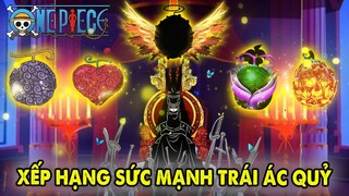 Xếp Hạng Sức Mạnh 7 Hệ Trái Ác Quỷ Mạnh Nhất One Piece